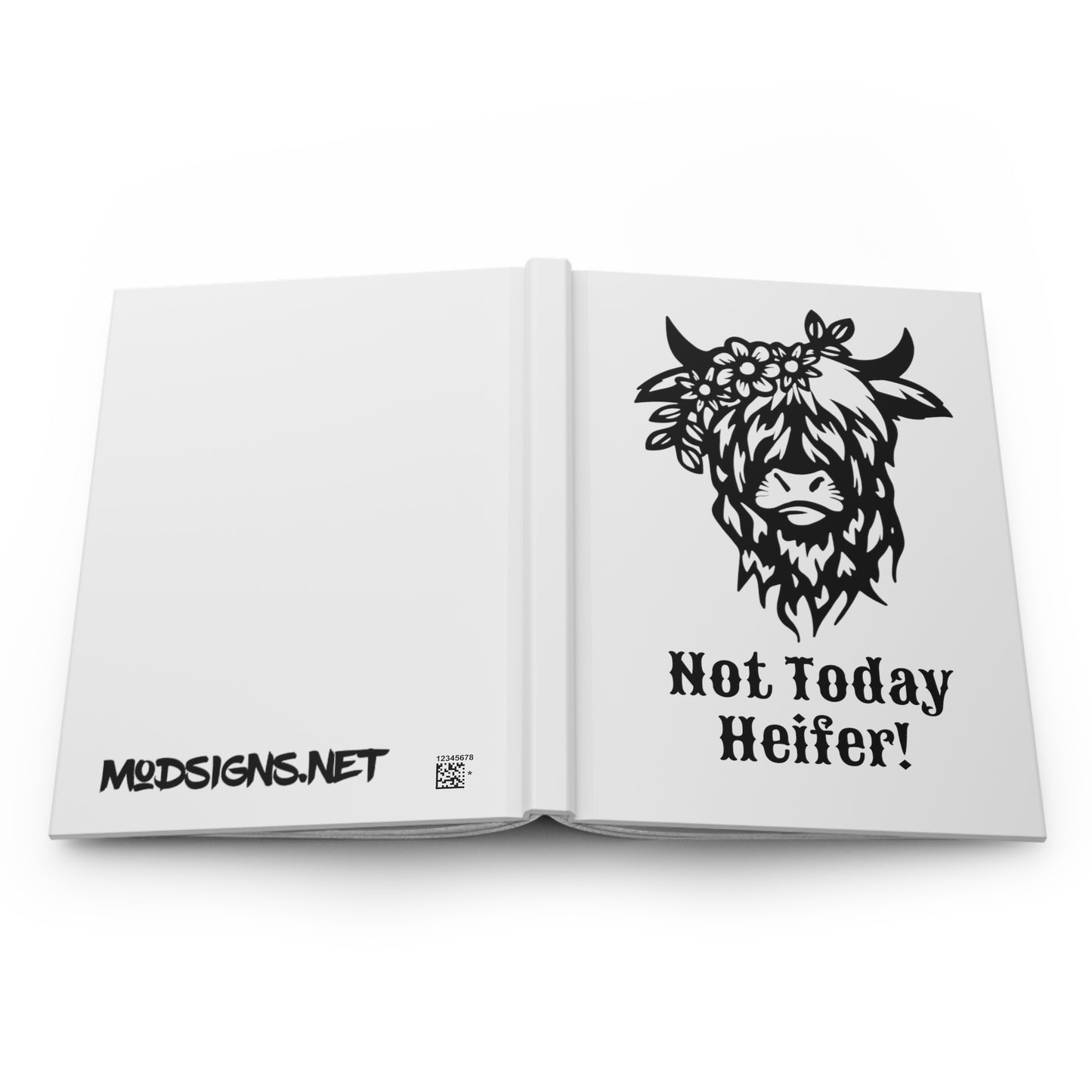 Not Today Heifer Hardcover Journal Matte