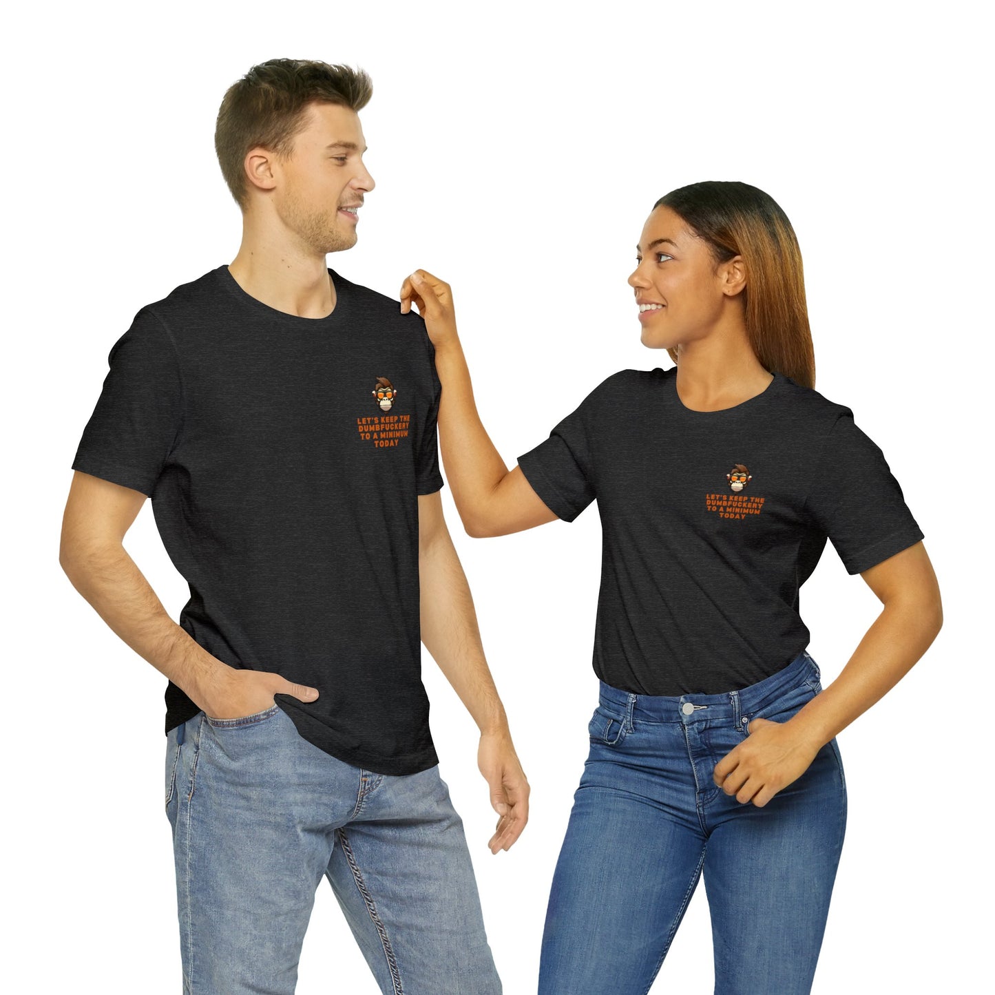 Let's Keep The Dumb to a Minimum Bella & Canvas Unisex Jersey Short Sleeve Tee