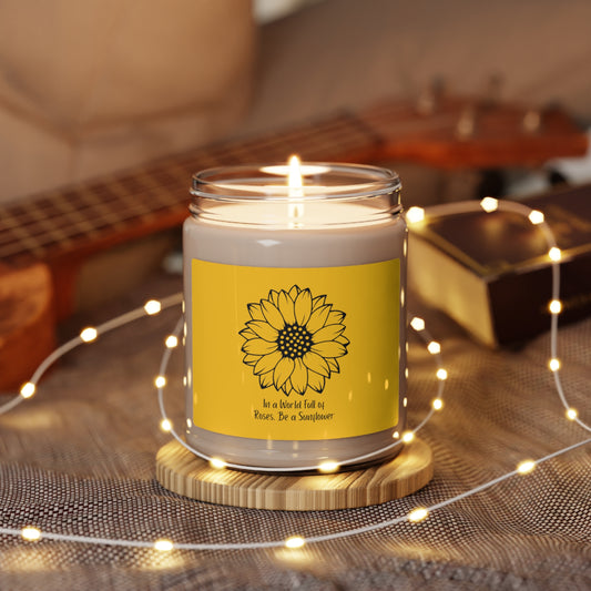 In A World Full of Roses, Be A Sunflower Scented Soy Candle, 9oz