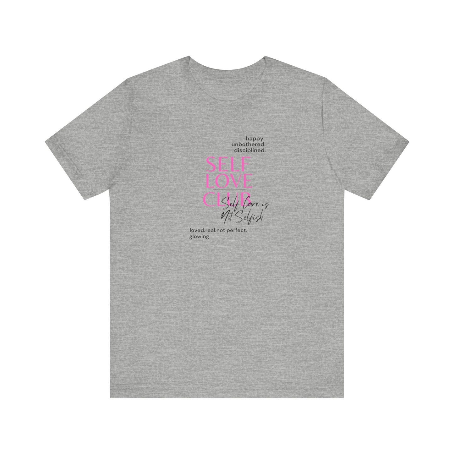 Self Love Club Bella & Canvas Unisex Jersey Short Sleeve Tee