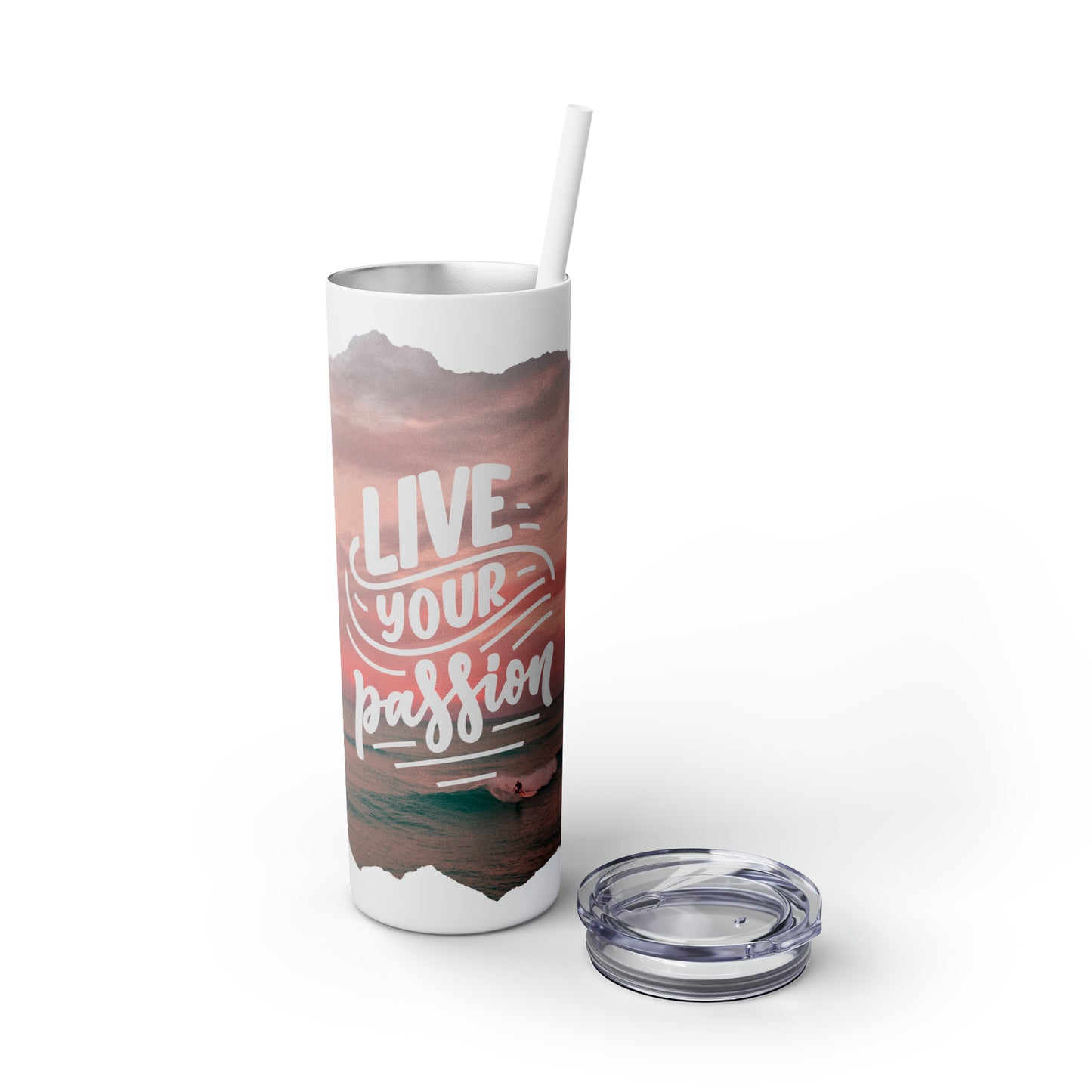 Live Your Passion Maars Skinny Tumbler with Straw, 20oz