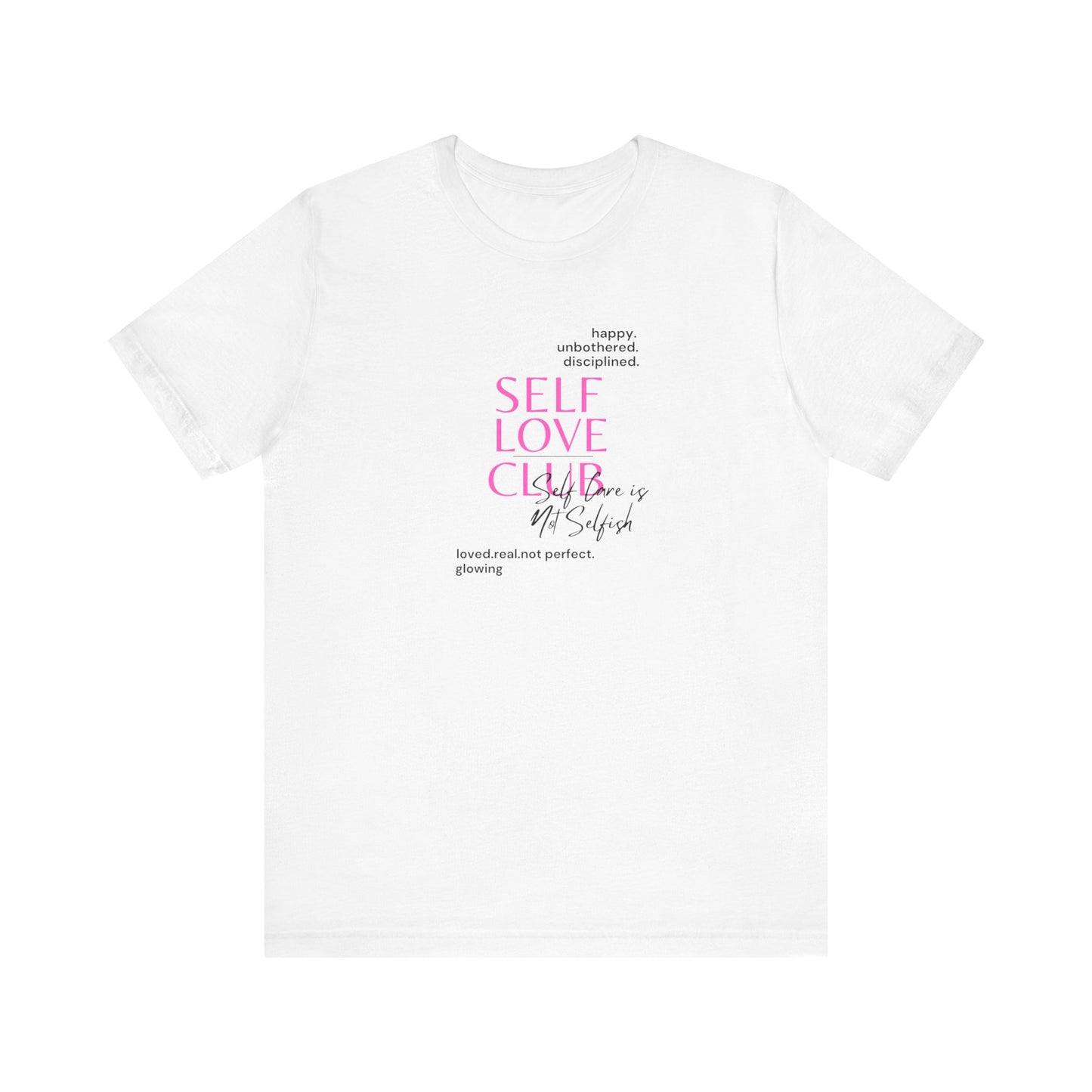 Self Love Club Bella & Canvas Unisex Jersey Short Sleeve Tee