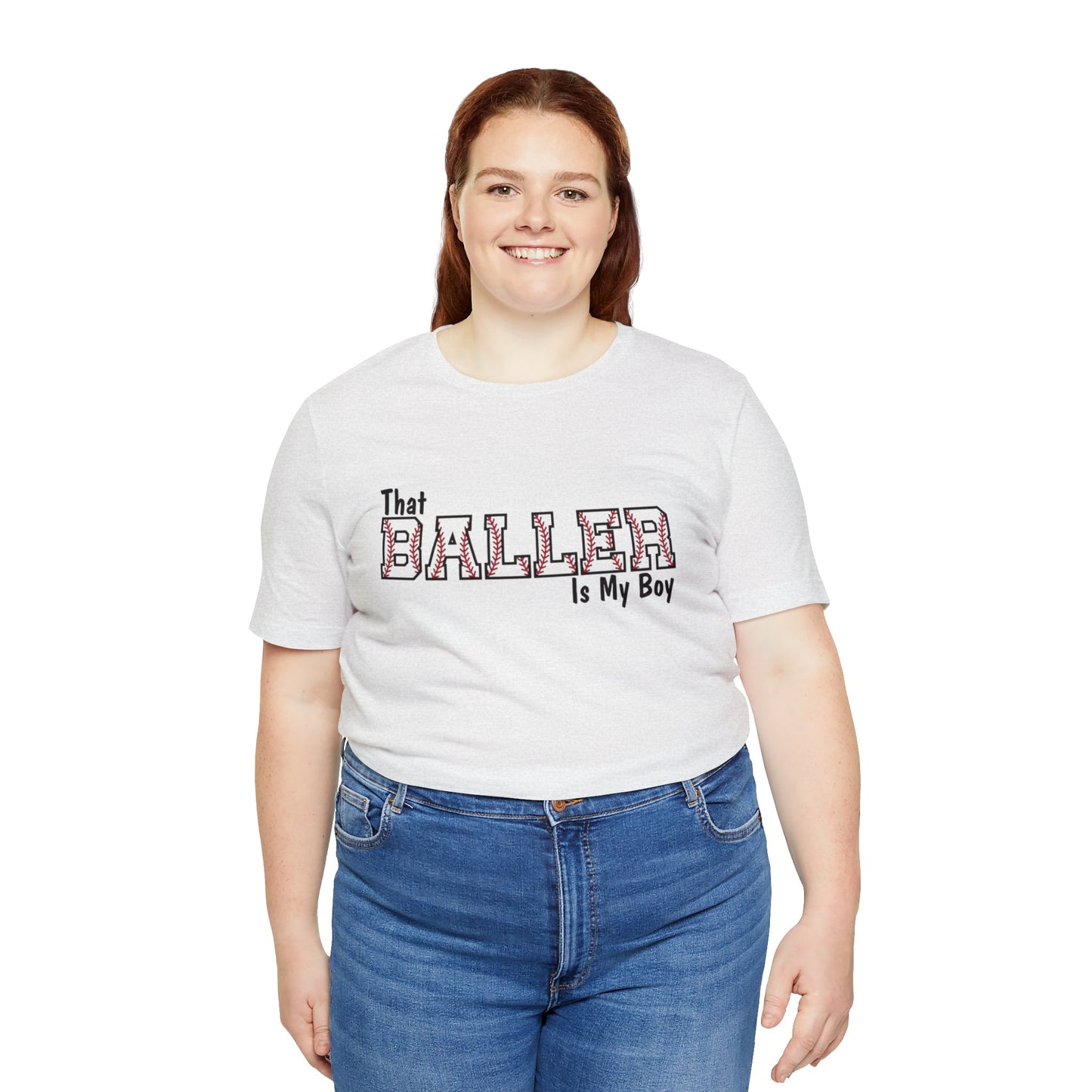 That Baller is My Boy Bella & Canvas Unisex Jersey Short Sleeve Tee