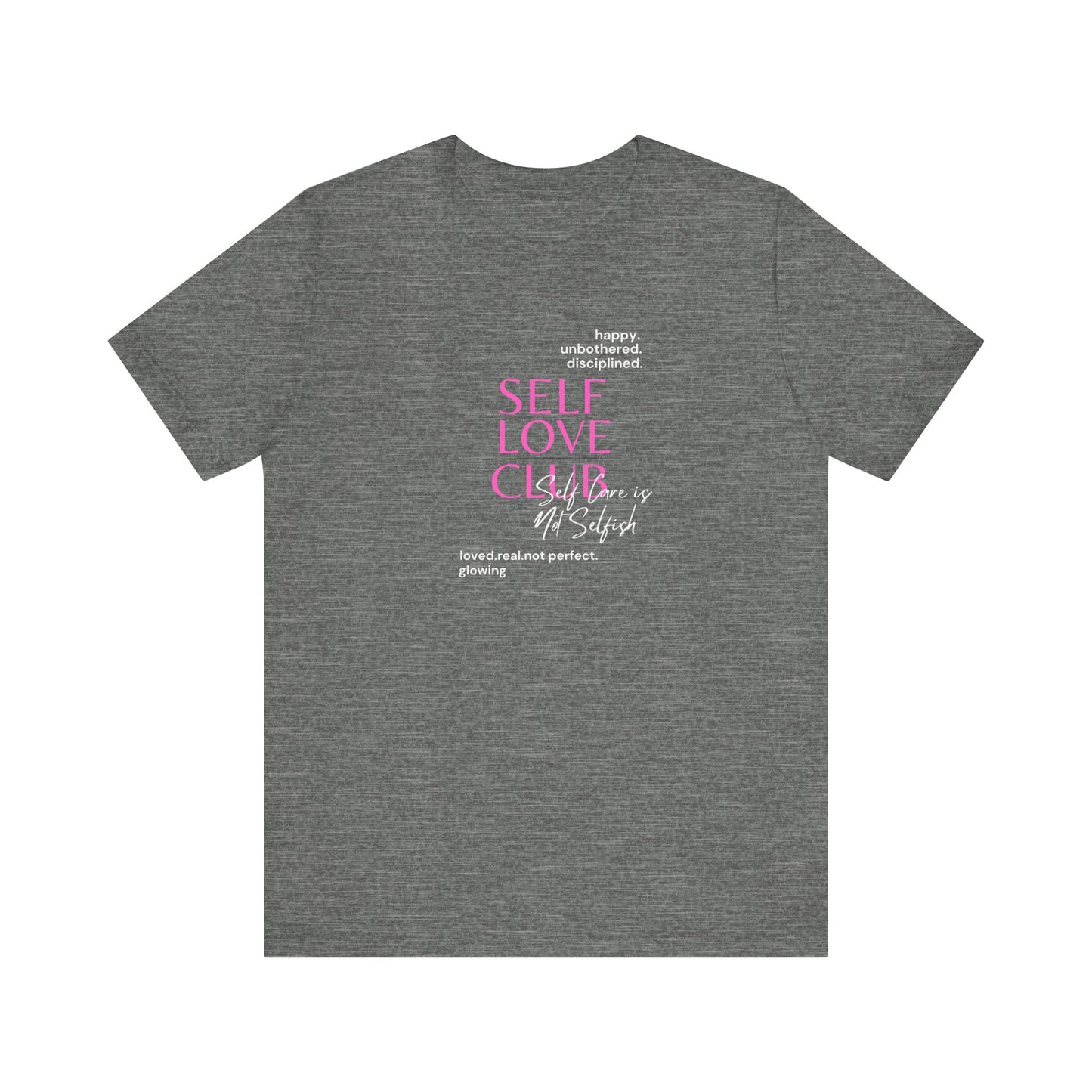 Self Love Club Bella & Canvas Unisex Jersey Short Sleeve Tee