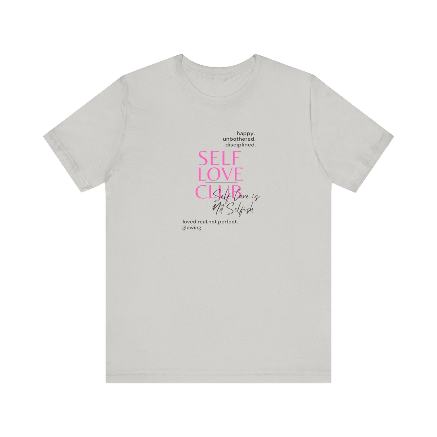 Self Love Club Bella & Canvas Unisex Jersey Short Sleeve Tee