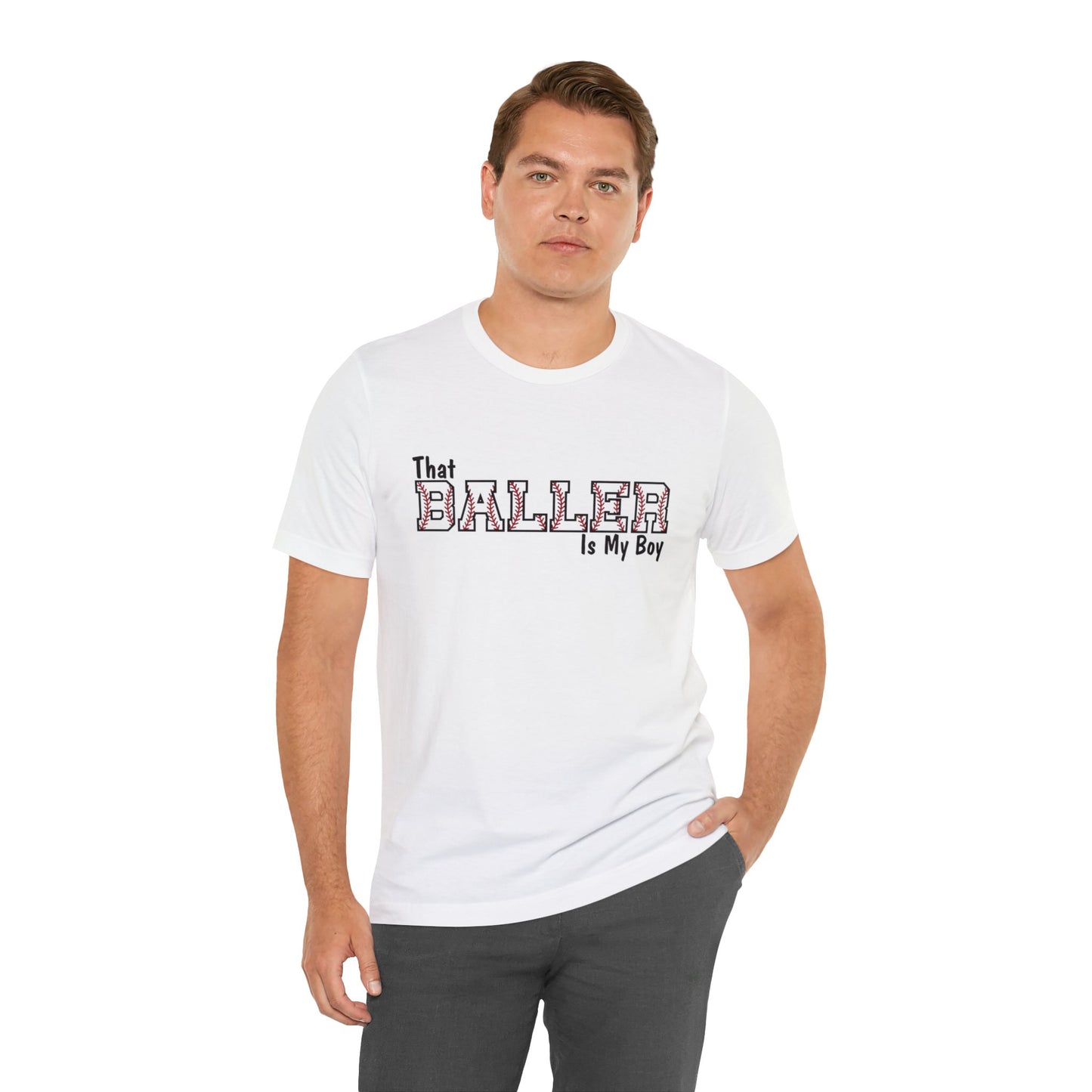 That Baller is My Boy Bella & Canvas Unisex Jersey Short Sleeve Tee