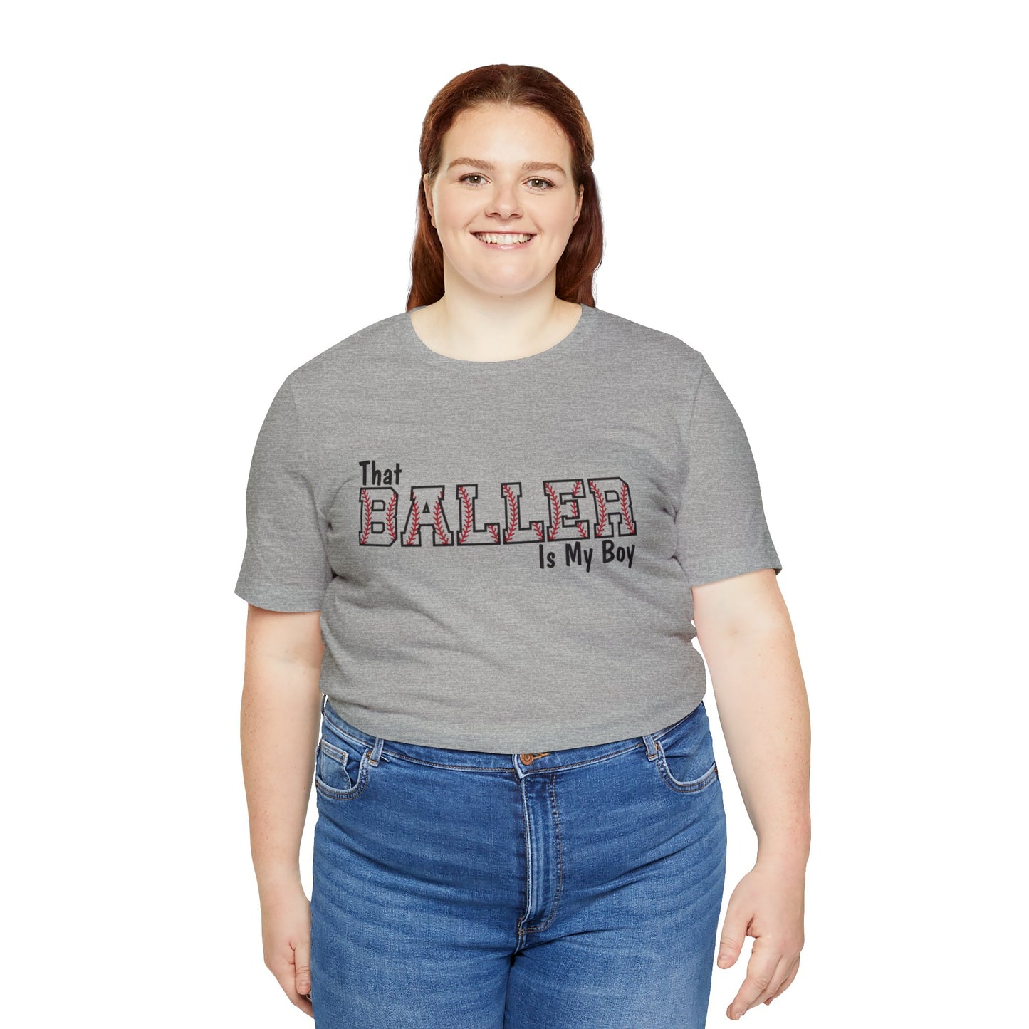 That Baller is My Boy Bella & Canvas Unisex Jersey Short Sleeve Tee