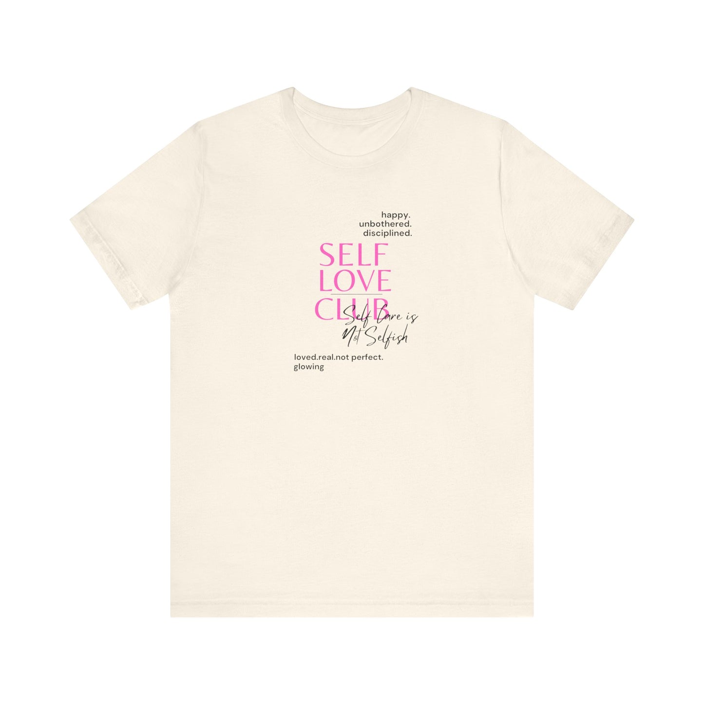 Self Love Club Bella & Canvas Unisex Jersey Short Sleeve Tee