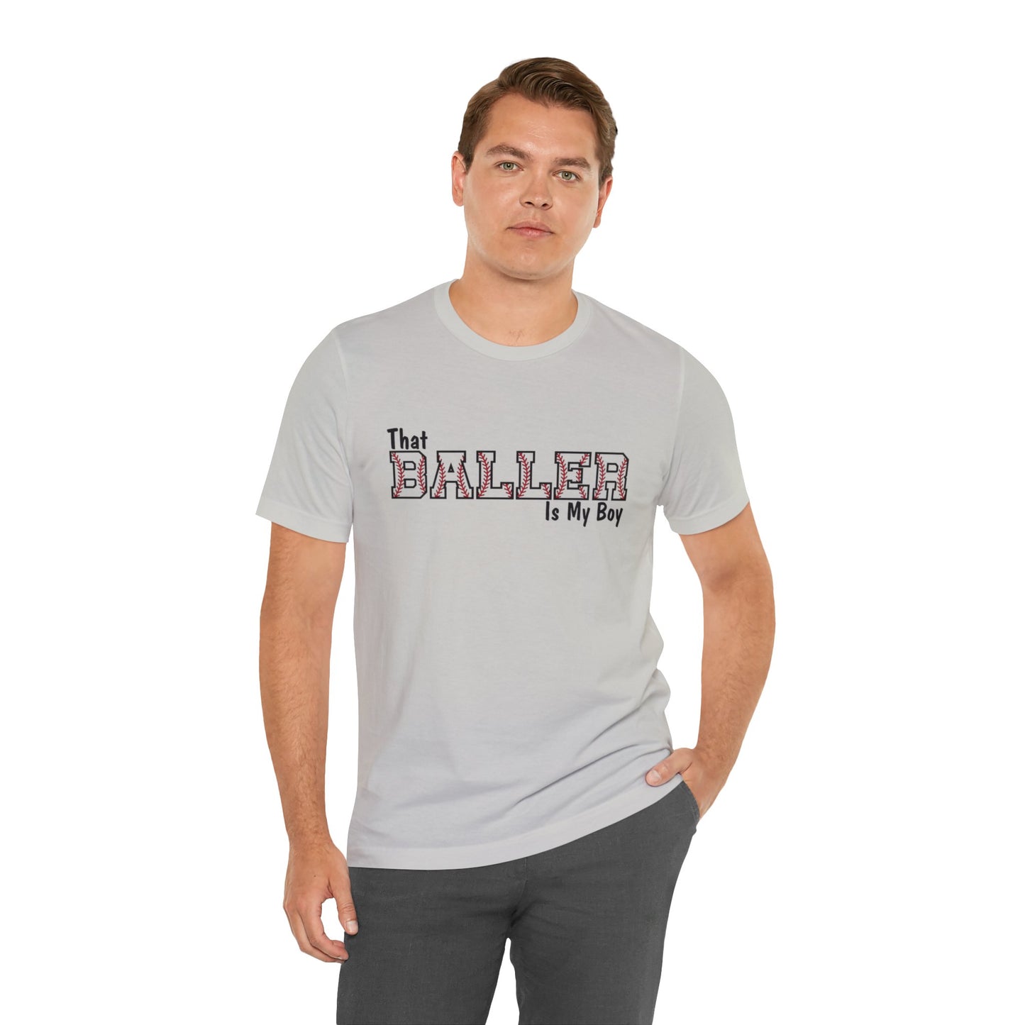 That Baller is My Boy Bella & Canvas Unisex Jersey Short Sleeve Tee