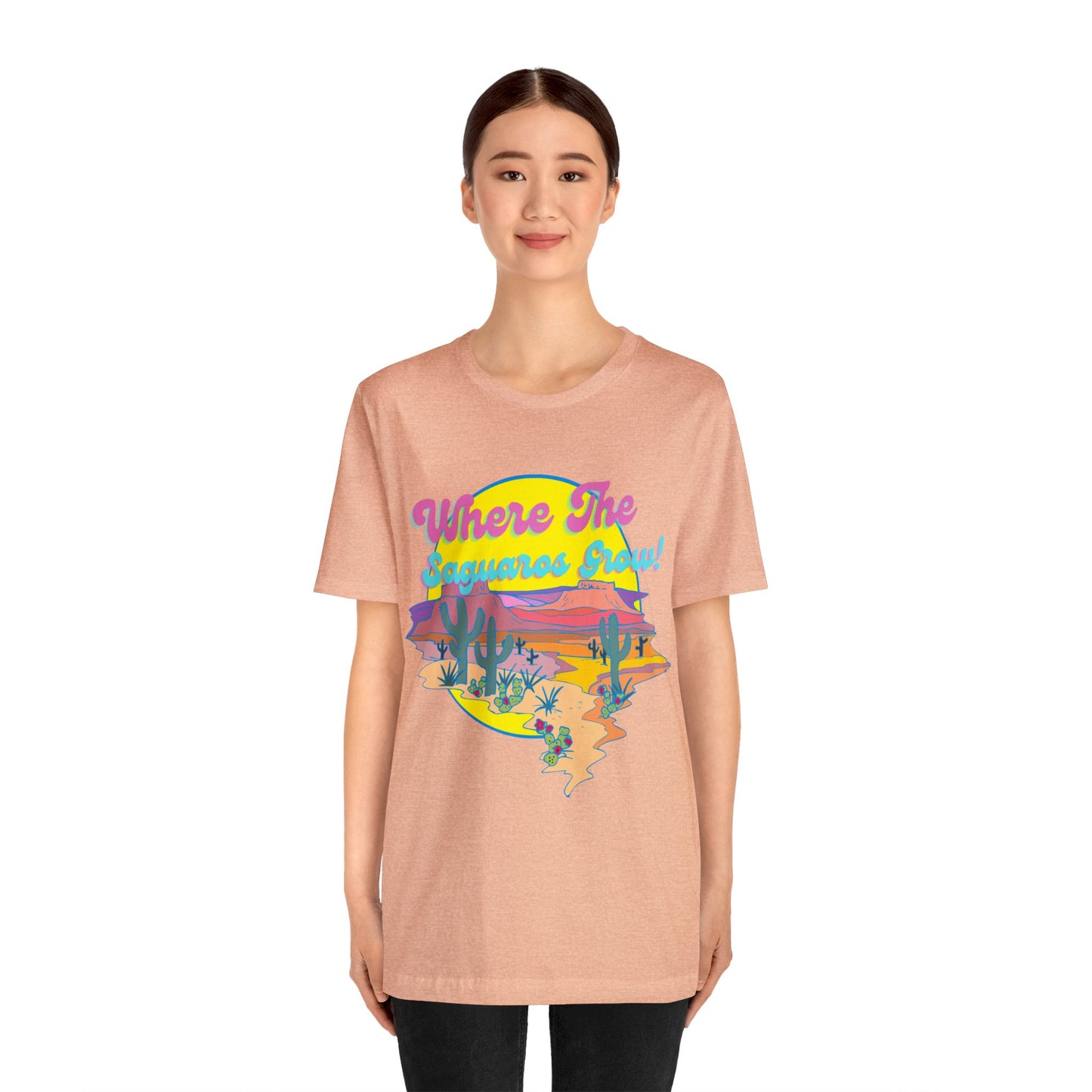 Where The Saguaros Grow Unisex Jersey Short Sleeve Tee