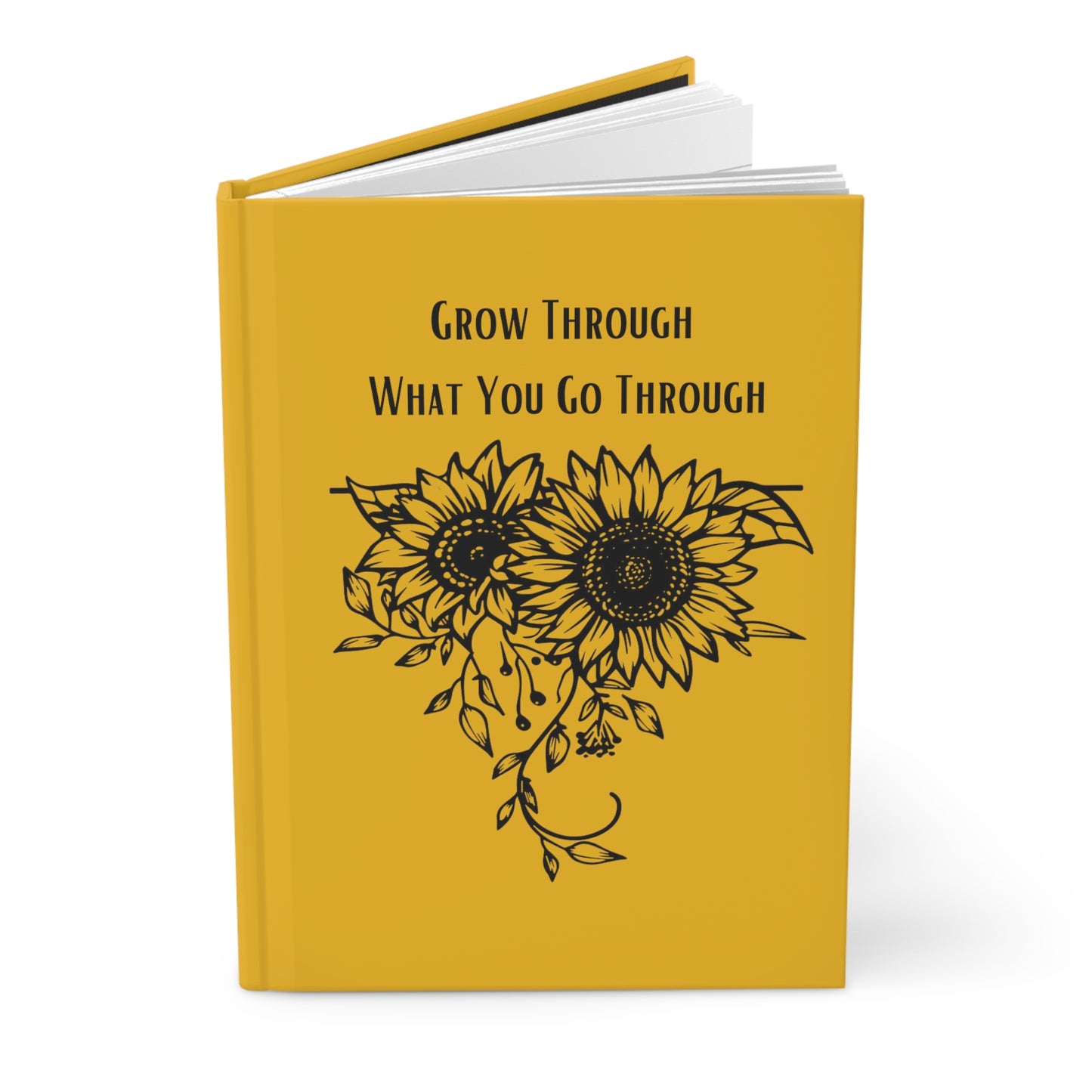 Grow Through What You Go Through Hardcover Journal Matte